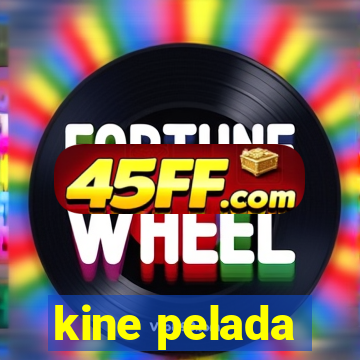 kine pelada